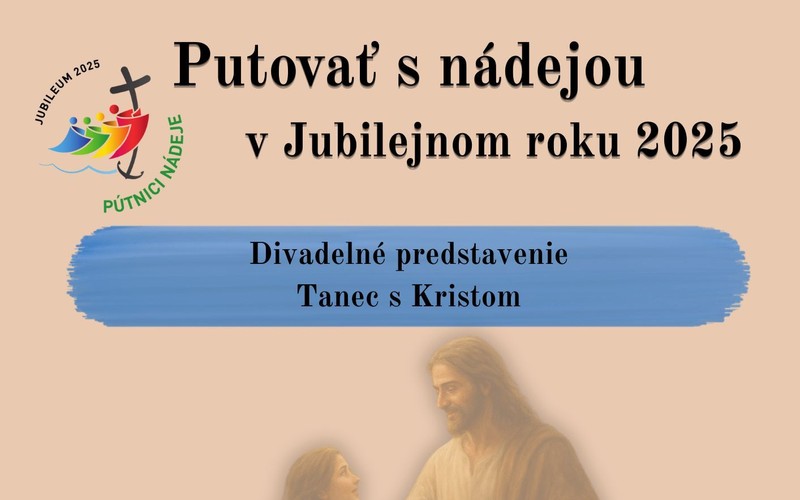 Divadelné predstavenie - Tanec s Kristom
